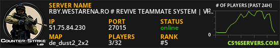 RBY.WESTARENA.RO # REVIVE TEAMMATE SYSTEM | VIP FREE